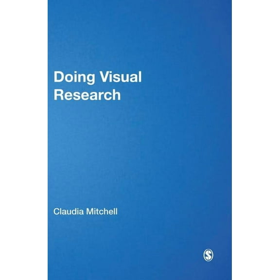 Doing Visual Research, (Hardcover)