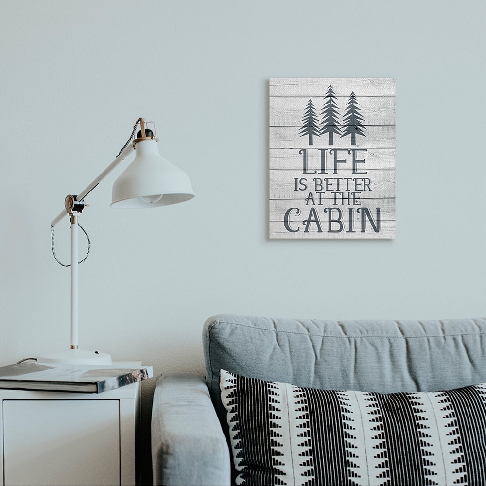 Stupell Industries Life's Better At Cabin Phrase Rural Forest Home Canvas Wall Art by Kim Allen
