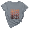 thumbnail image 4 of Wiyuqeen Teacher Shirts for Women Trendy Pretty Letter Printed Inspirational Tops Soft Short Sleeve Crew Neck Tees Fitted Casual Tshirts for Teacher, 4 of 7