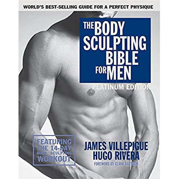 The Body Sculpting Bible for Men, Fourth Edition : The Ultimate Men's Body Sculpting and Bodybuilding Guide Featuring the Best Weight Training Workouts and Nutrition Pla 9781578266111 Used / Pre-owned