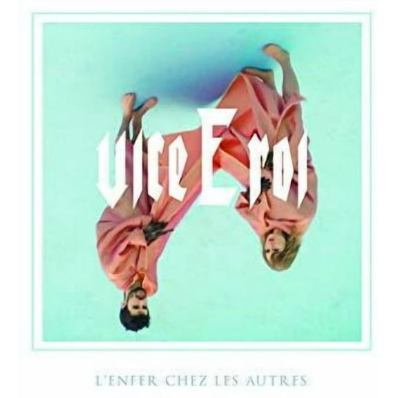 Vice E Roi - L'Enfer Chez Les Autres - Music & Performance - CD