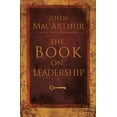 thumbnail image 2 of The Book on Leadership: A Guide to Discovering the Characteristics of a True Leader Based on the Ministry of the Apostle, (Paperback), 2 of 2