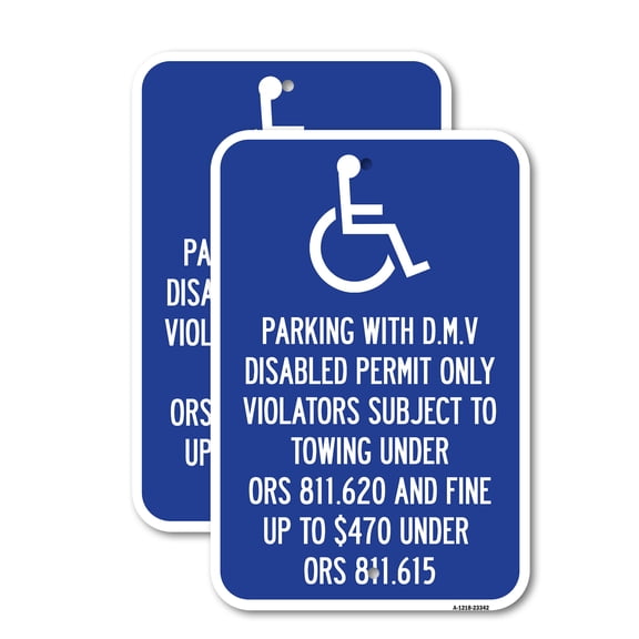(2 Pack) Parking with D.M.V Disabled Permit Only Violators Subject to Towing Under Ors 811.620 and Fine Under ORS 811.615 | 12" X 18" Heavy-Gauge Aluminum Sign | Rust Free Aluminum,