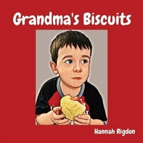 Grandma's Biscuits, (Paperback)