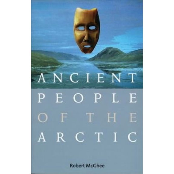 Ancient People of the Arctic (Paperback)