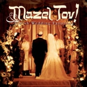 Mazel Tov!: Jewish Wedding Favorites