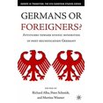 thumbnail image 1 of Germans or Foreigners? : Attitudes Towards Ethnic Minorities in Post-Reunification Germany, 1 of 5