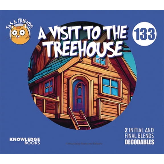 Tas and Friends A Visit to the Treehouse: Book 133, Book 133, (Paperback)