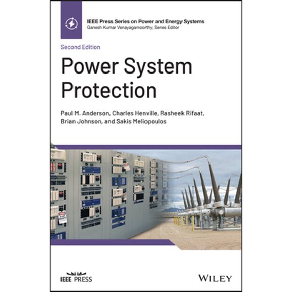Pre-Owned Power System Protection (Hardcover) by Paul M. Anderson, Charles F. Henville, Rasheek Rifaat