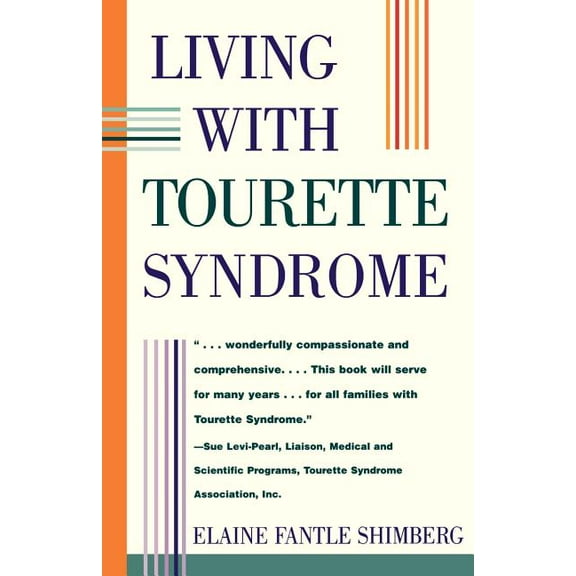 Living with Tourette Syndrome, (Paperback)