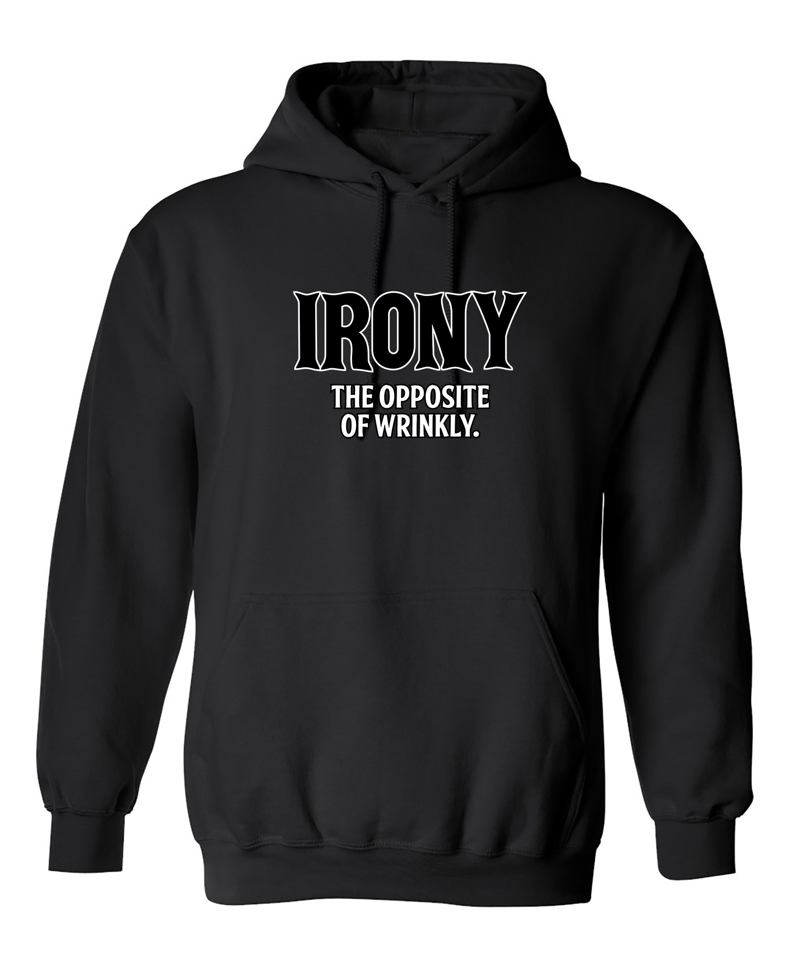 Irony Opposite Of Wrinkly Sarcastic Novelty Gift Idea Adult Humor Funny