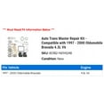 thumbnail image 2 of Auto Trans Master Repair Kit - Compatible with 1997 - 2000 Oldsmobile Bravada 4.3L V6 1998 1999, 2 of 2