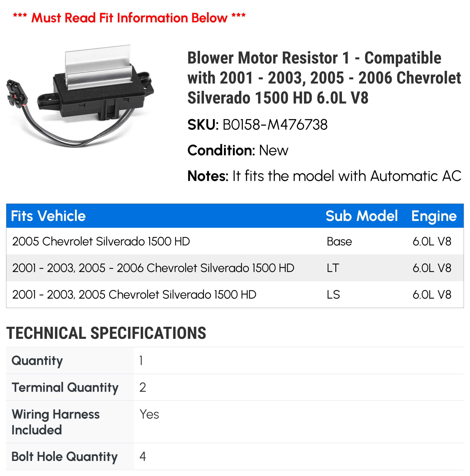 Blower Motor Resistor 1 - Compatible with 2001 - 2003, 2005 - 2006 Chevrolet Silverado 1500 HD 6.0L V8 - Autopart Premium