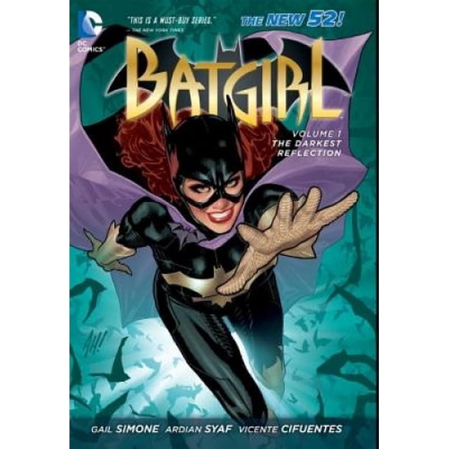 Batgirl : Vol. 01: The Darkest Reflection ( The New 52 )