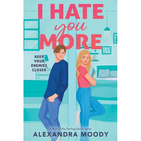 I Hate You More, (Paperback)