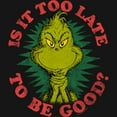 thumbnail image 2 of Women's Dr. Seuss Christmas Grinch Is it too Late Graphic T-Shirt, 2 of 3