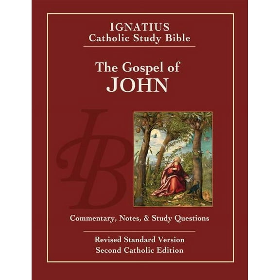 Ignatius Catholic Study Bible The Gospel of John, (Paperback)
