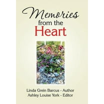 Memories from the Heart (Hardcover)
