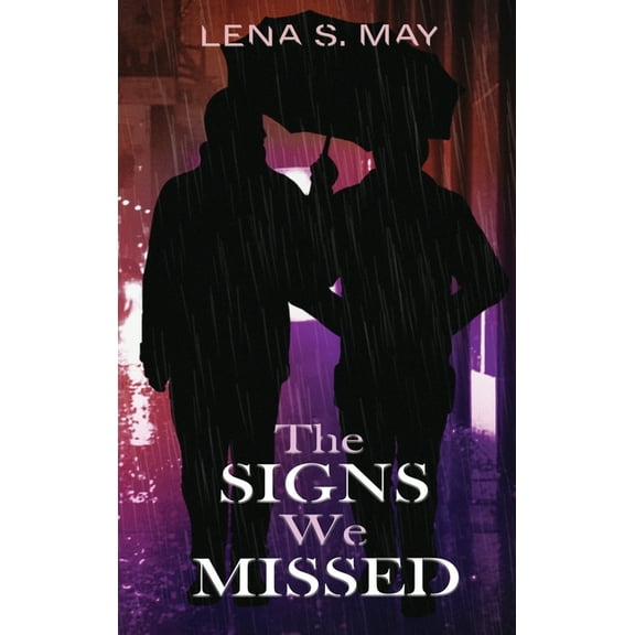 The Signs We Missed, (Hardcover)