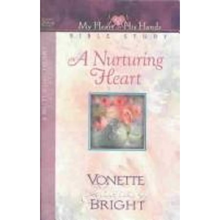 Pre-Owned Nurturing Heart (Paperback) 9781563991776