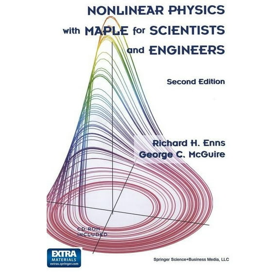 Nonlinear Physics with Maple for Scientists and Engineers, (Hardcover)