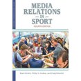 thumbnail image 1 of Media Relations in Sport: 4th Edition, 1 of 1