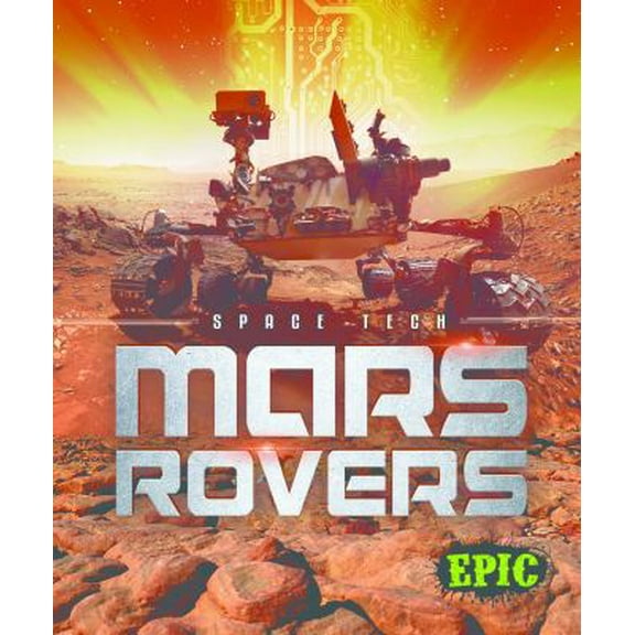 Pre-Owned Mars Rovers (Library Binding) 1626177031 9781626177031