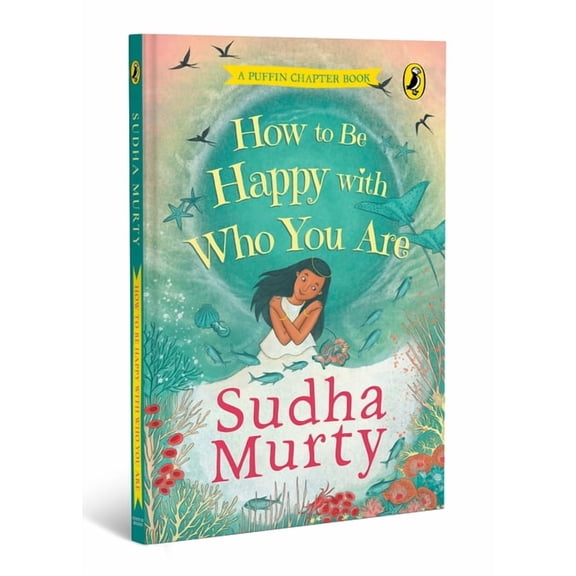 How to Be Happy with Who You Are: A Puffin Chapter Book, (Paperback)