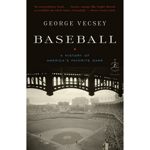 Pre-Owned Baseball: A History of America's Favorite Game (Paperback 9780812978704) by George Vecsey