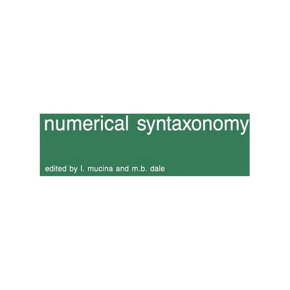 Numerical Syntaxonomy Hardcover Edition - Reprinted from