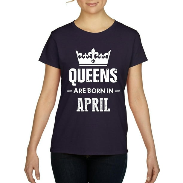 queen born in april t shirt