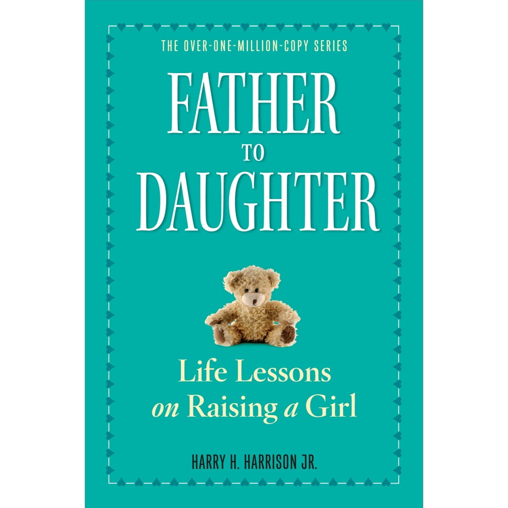 Father to Daughter, Revised Edition Paperback