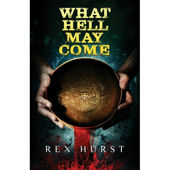 What Hell May Come, (Paperback)