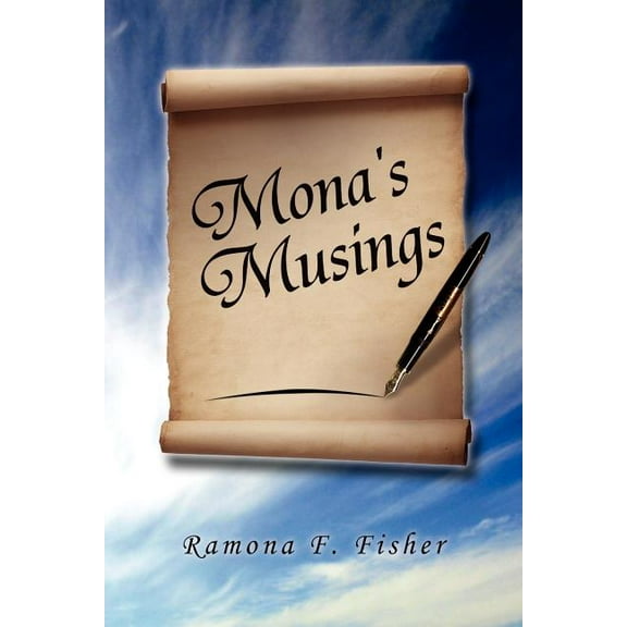 Mona's Musings, (Paperback)