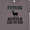 thumbnail image 4 of Inktastic Hunting Future Hunter Like Dad Boys or Girls Toddler T-Shirt, 4 of 5