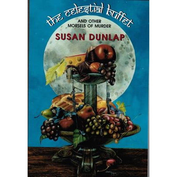 The Celestial Buffet : And Other Morsels of Murder (Paperback)