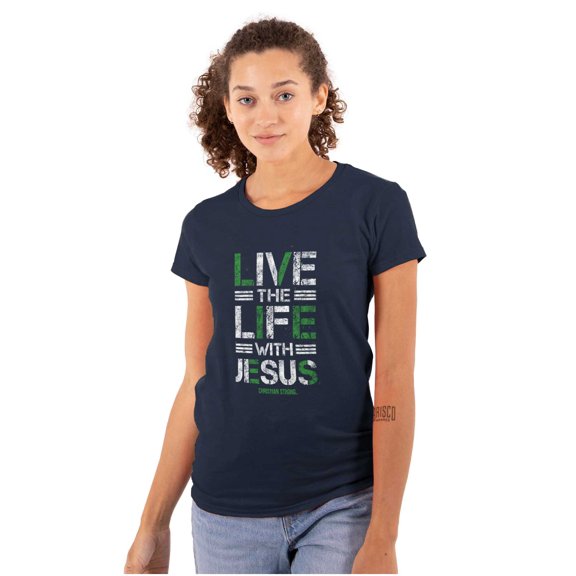 Live the Life With Jesus Religion Womens Slim Fit Graphic Tee Brisco Brands S