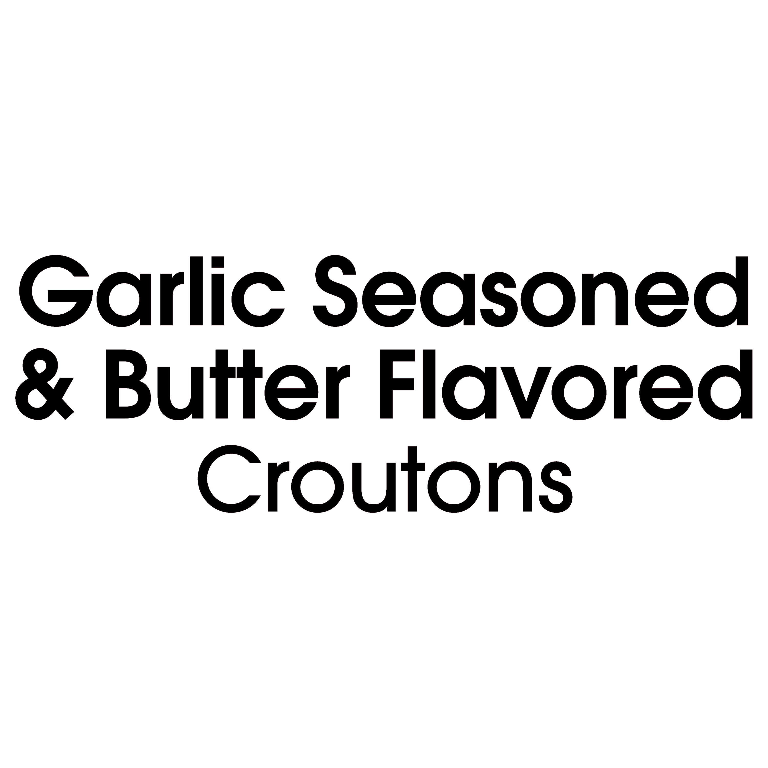 (12 pack) Great Value Garlic & Butter Seasoned Croutons, 5 oz Resealable Bag