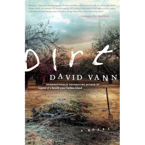 Pre-Owned Dirt: The New York Times Editor's Choice A Psychological Thriller of Family Obsession, 9780062121073, 0062121073, Paperback,