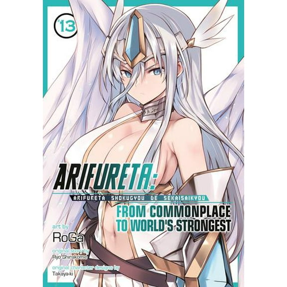 Arifureta: From Commonplace to World's Strongest (Manga) Vol. 13