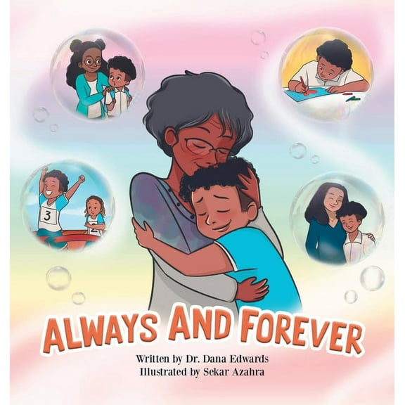 Always and Forever: A Children's Book to Cope with Grief and Loss, (Hardcover)