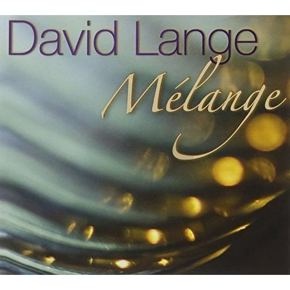 David Lange - Melange - Music & Performance - CD