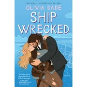 Pre-Owned Ship Wrecked (Paperback 9780063215870) by Olivia Dade