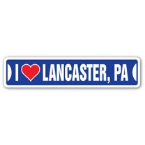 I LOVE LANCASTER PENNSYLVANIA Street Sign pa city state us wall road décor gift