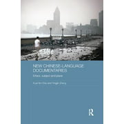 Media, Culture and Social Change in Asia: New Chinese-Language Documentaries : Ethics, Subject and Place (Paperback)
