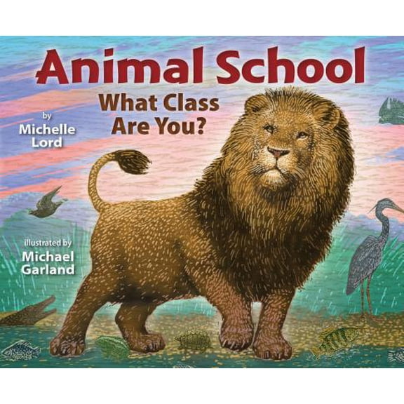 Pre-Owned Animal School: What Class Are You? (Hardcover) 0823430456 9780823430451
