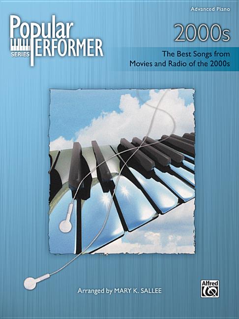 Popular Performer 2000s The Best Songs From Movies And Radio Of Popular Performer 2000s The Best Songs From Movies And Radio Of