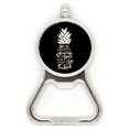 thumbnail image 1 of Ser una piña Stand Tall quote Black Acero inoxidable Metal cerveza tapa sacacorchos, 1 of 3