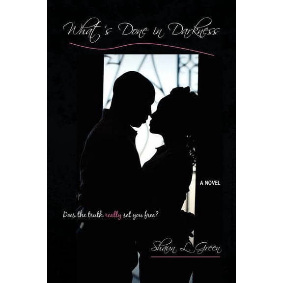 What's Done in Darkness, (Paperback)