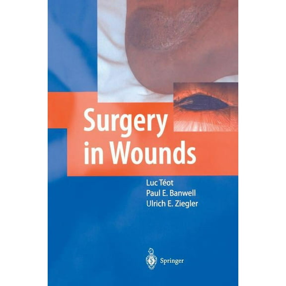 Surgery in Wounds, (Paperback)